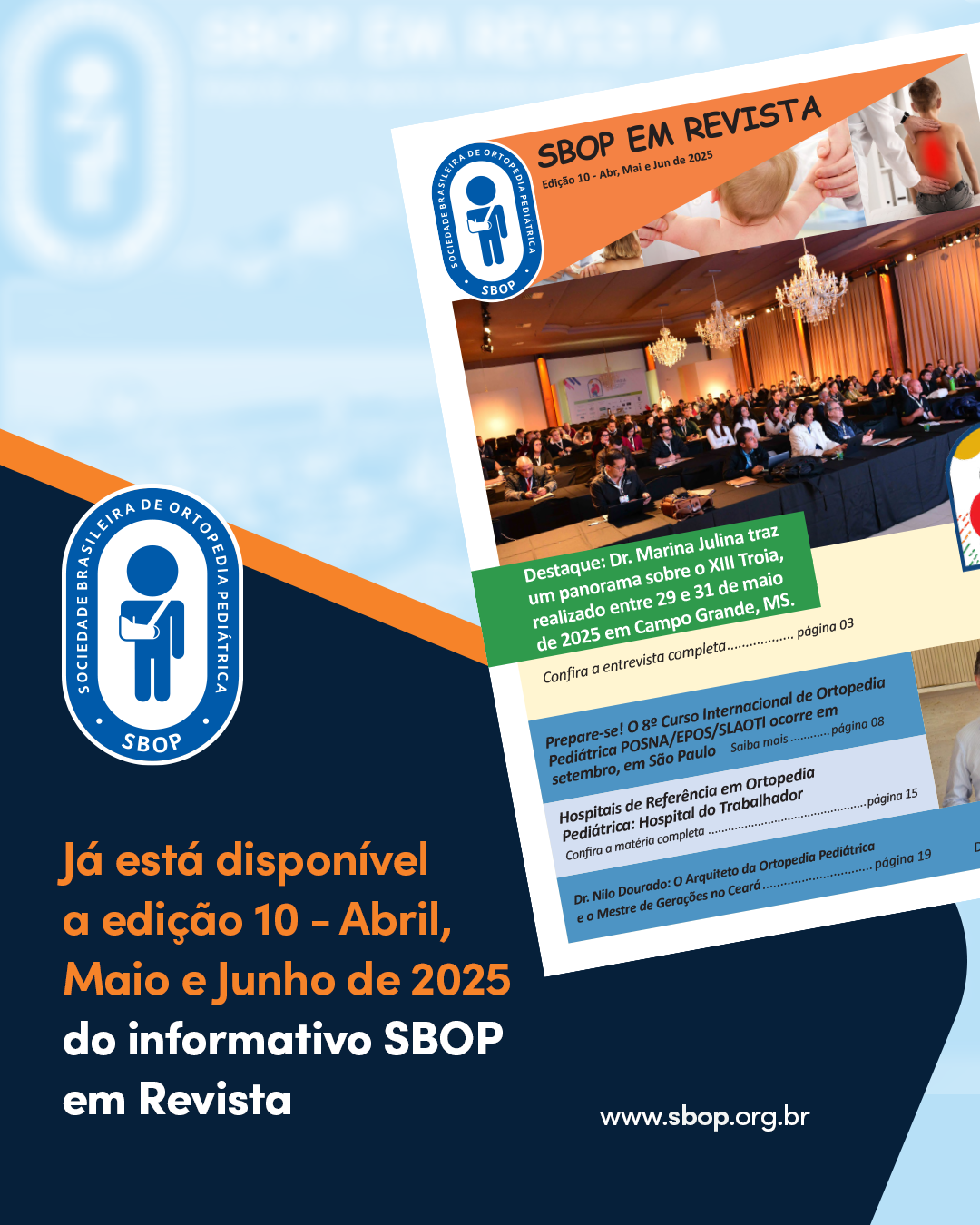 Informativo SBOP - Revista - Edi&ccedil;&atilde;o 10 - Abr/Mai/Jun - 2025